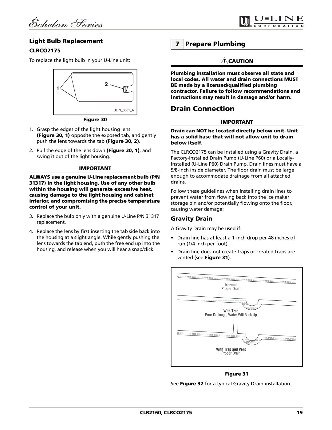 U-Line CLR2160, CLRCO2175 manual Drain Connection, Prepare Plumbing, Light Bulb Replacement, Gravity Drain 