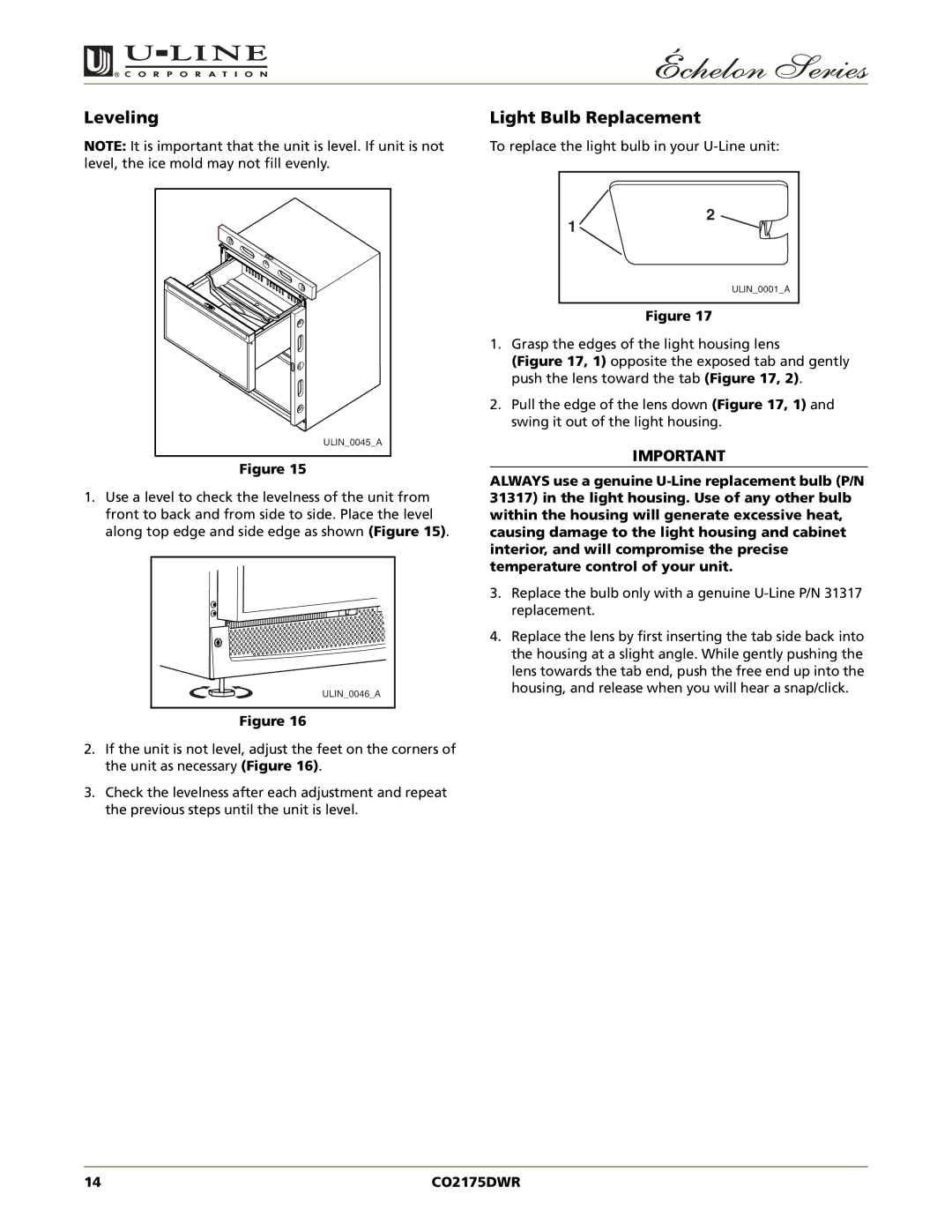 U-Line CO2175DWR manual Leveling, Light Bulb Replacement 