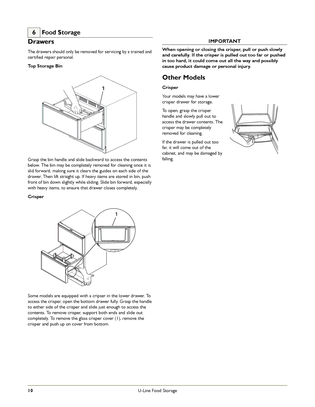 U-Line CO2175FF, C2275DWR, 2175RF manual Drawers, Other Models, Top Storage Bin, Crisper 