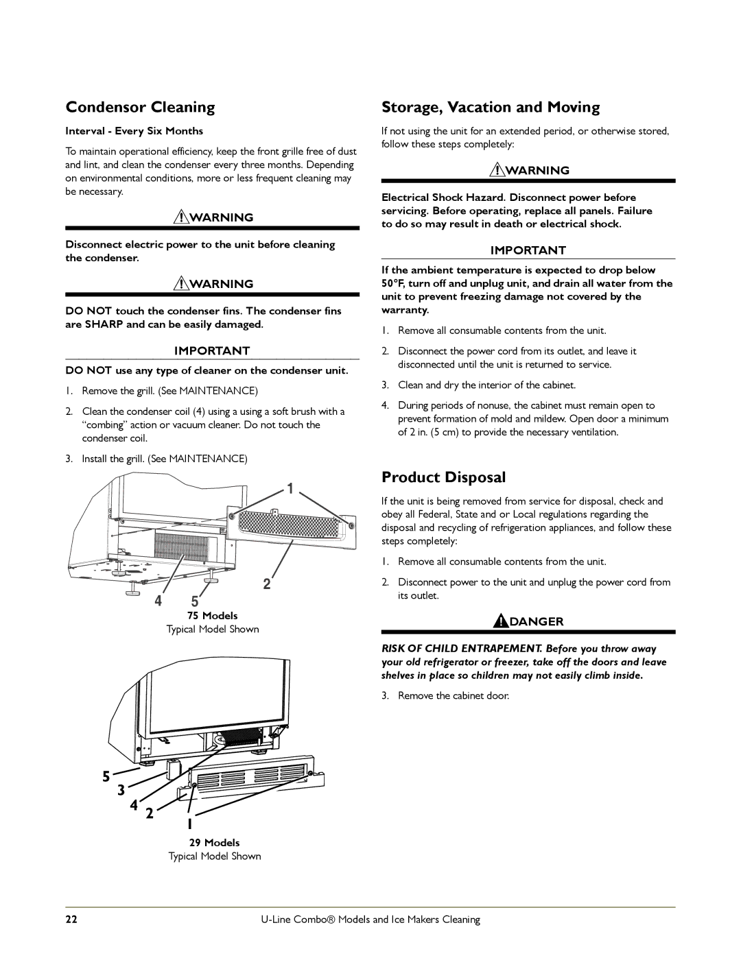 U-Line CO2175FF Condensor Cleaning, Storage, Vacation and Moving, Product Disposal, Interval Every Six Months, Models 