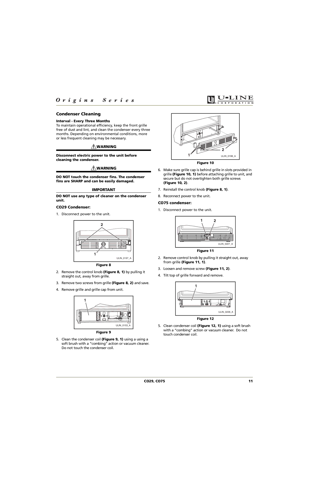 U-Line CO75, CO29 manual Condenser Cleaning, Interval Every Three Months 