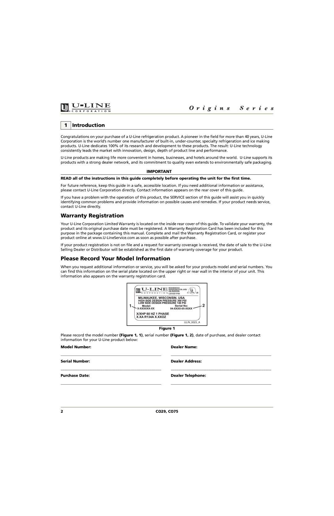 U-Line CO29, CO75 manual Warranty Registration, Please Record Your Model Information, Introduction 