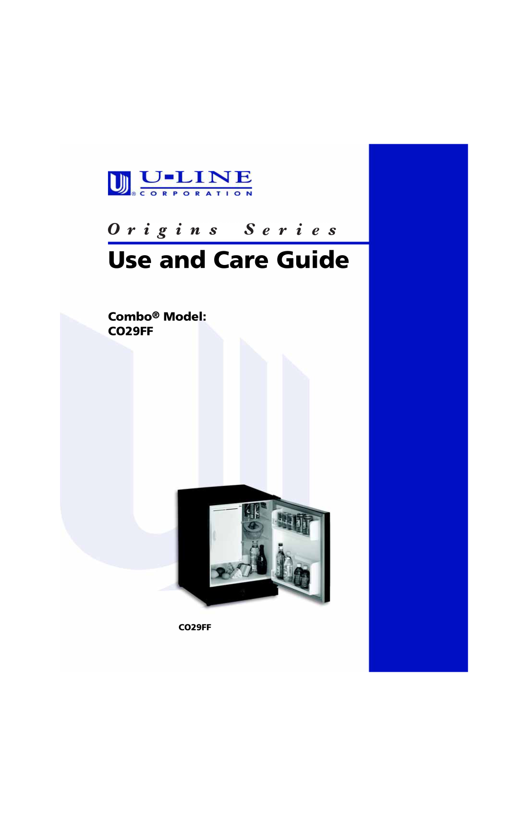 U-Line manual Use and Care Guide, Combo Model CO29FF 