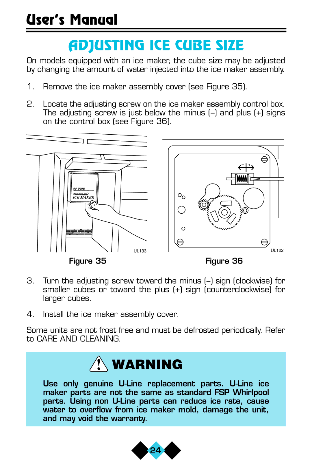 U-Line ICE-MAKER/REFRIGERATOR user manual Adjusting ICE Cube Size 