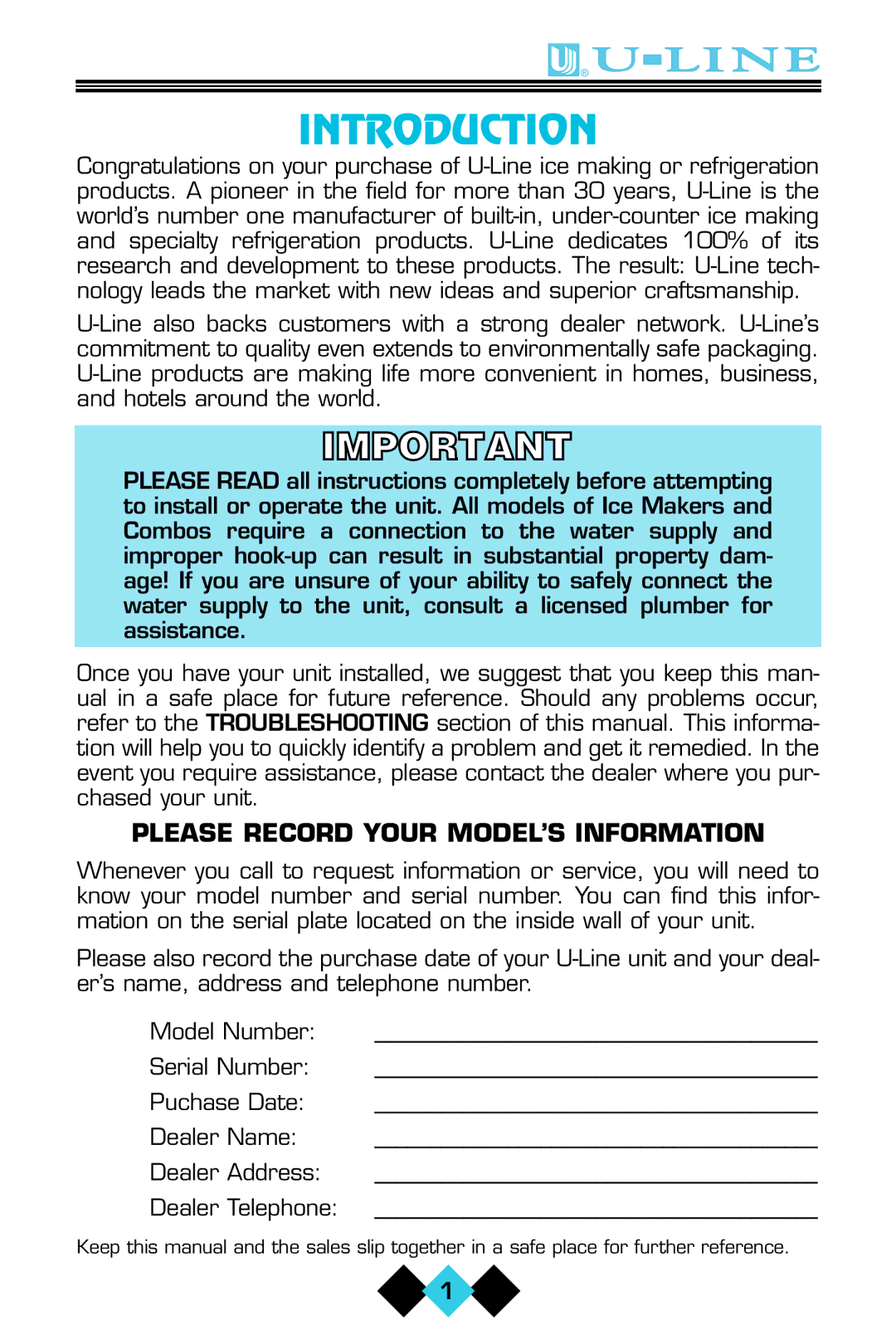 U-Line ICE-MAKER/REFRIGERATOR user manual Introduction, Please Record Your MODEL’S Information 