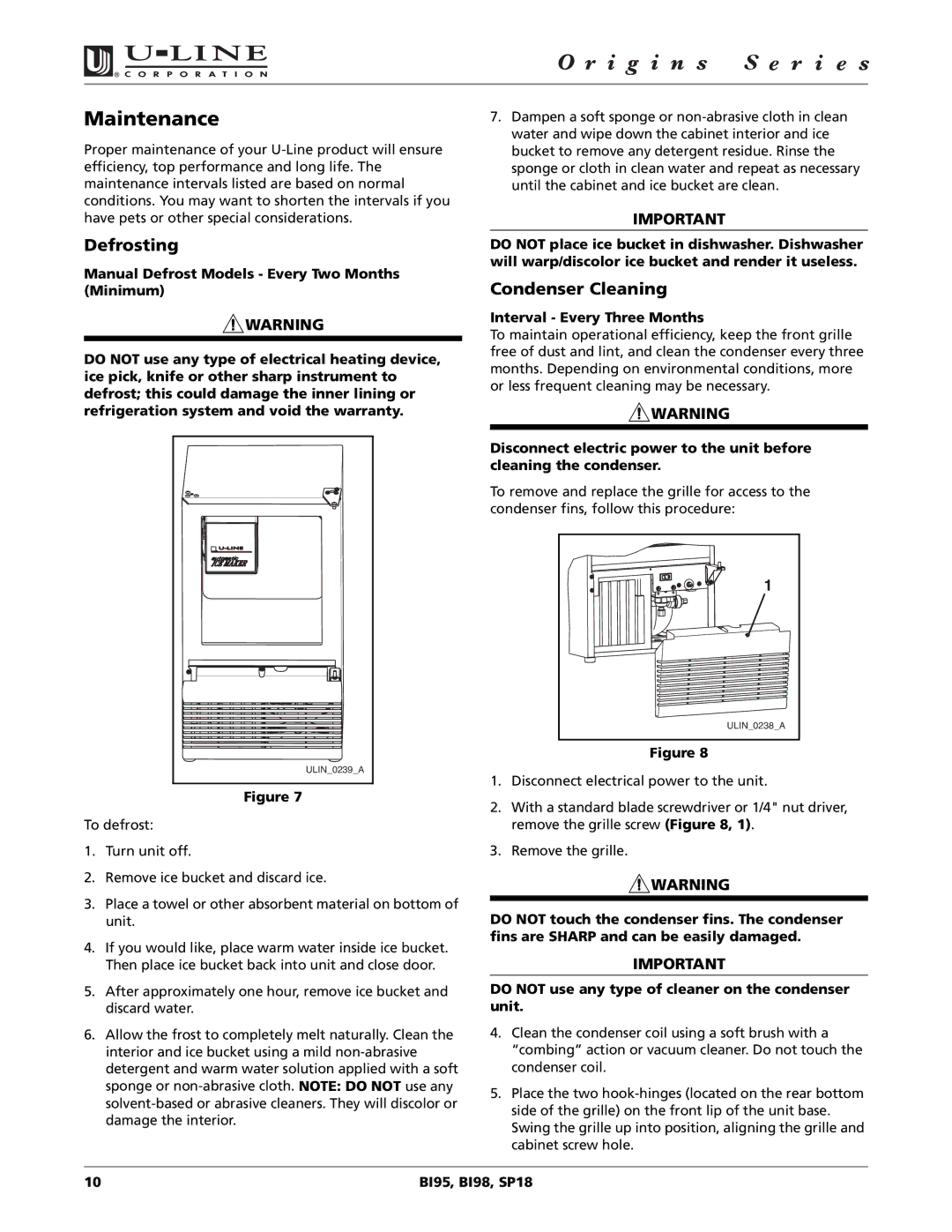 U-Line BI98, SP18, BI95 manual Maintenance, Defrosting, Condenser Cleaning, Interval Every Three Months 