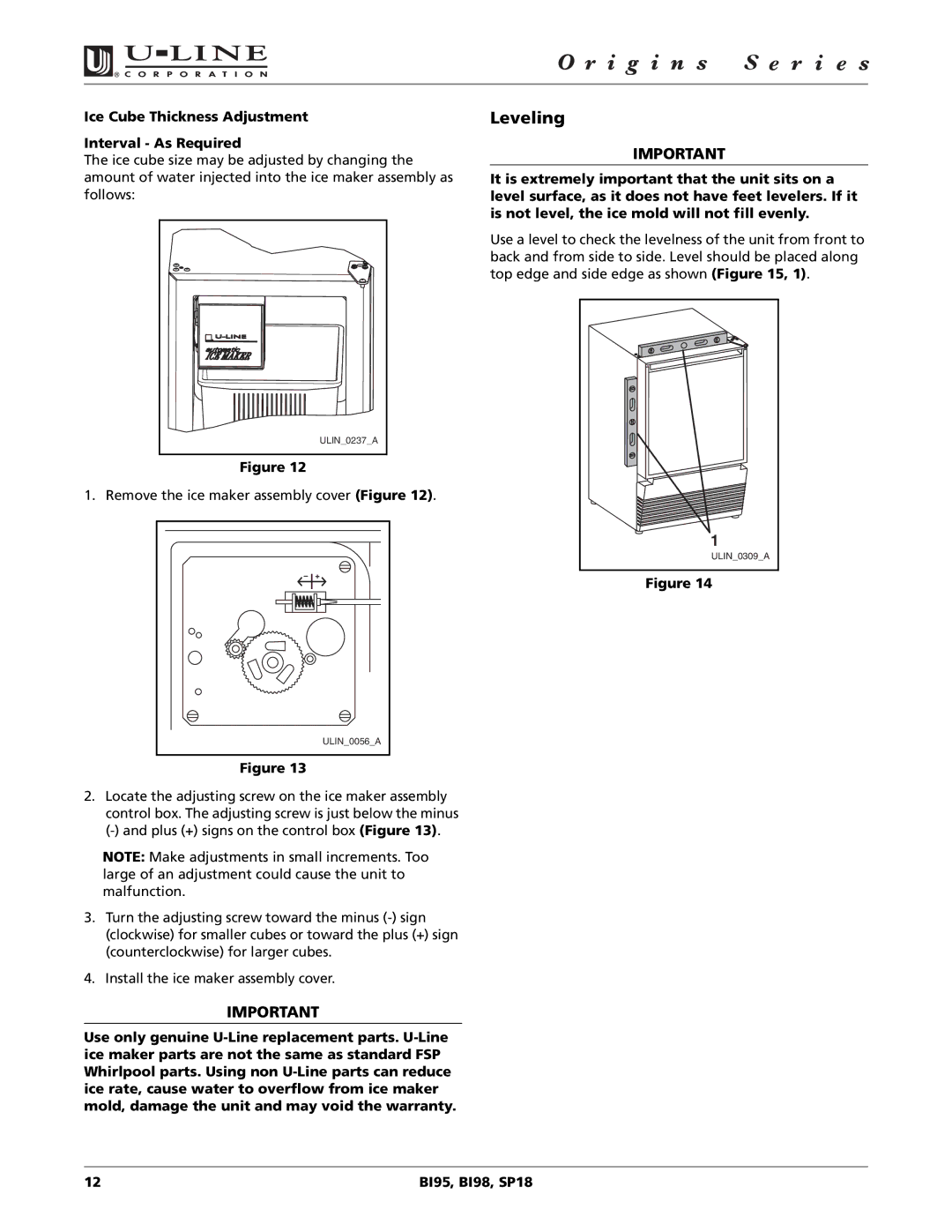 U-Line SP18, BI98, BI95 manual Leveling, Ice Cube Thickness Adjustment Interval As Required 