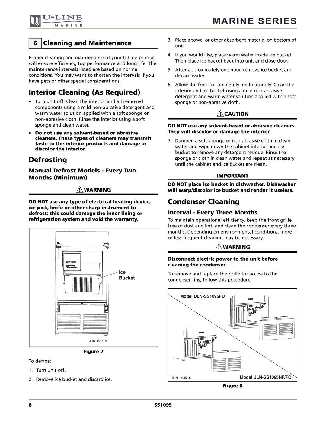 U-Line SS1095 manual Interior Cleaning As Required, Defrosting, Condenser Cleaning, Cleaning and Maintenance 