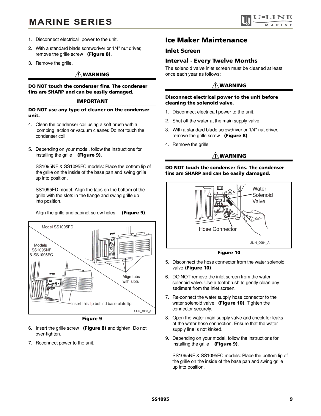 U-Line SS1095 manual Ice Maker Maintenance, Inlet Screen Interval Every Twelve Months 