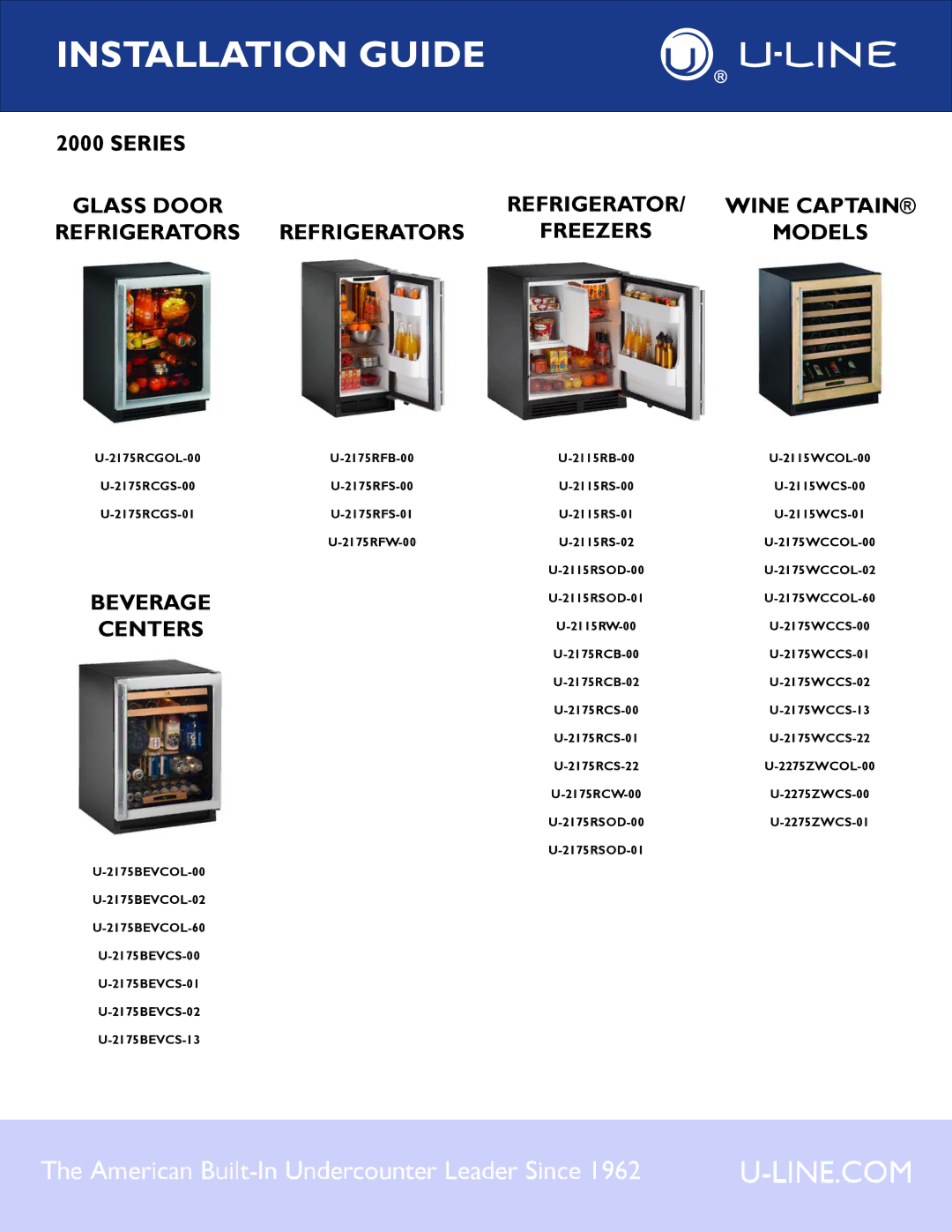 U-Line U-2175RCS-22, U-2175RCS-01, U-2175RSOD-00, U-2175RCS-00, U-2175RSOD-01, U-2175RCB-02 manual Installation Guide 