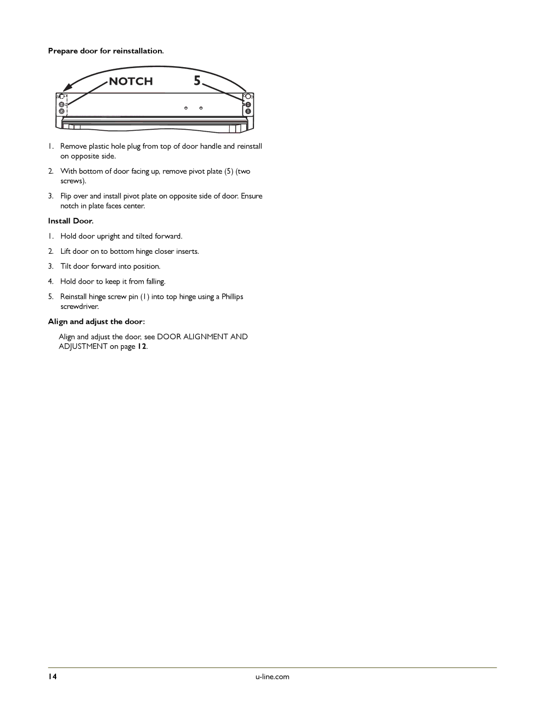 U-Line U-CO2175FS-01, U-2175RFS-01, U-2175RFS-00 Prepare door for reinstallation, Install Door, Align and adjust the door 