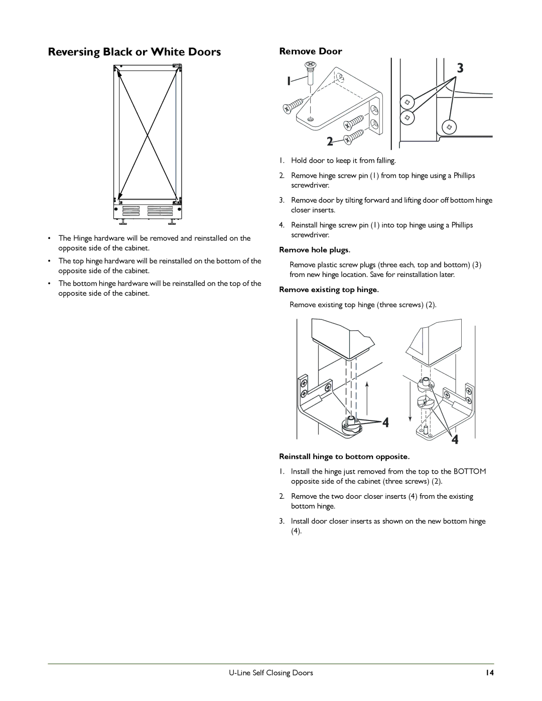 U-Line U-2175WCCOL-60, U-2175WCCS-00 manual Reversing Black or White Doors, Remove hole plugs, Remove existing top hinge 