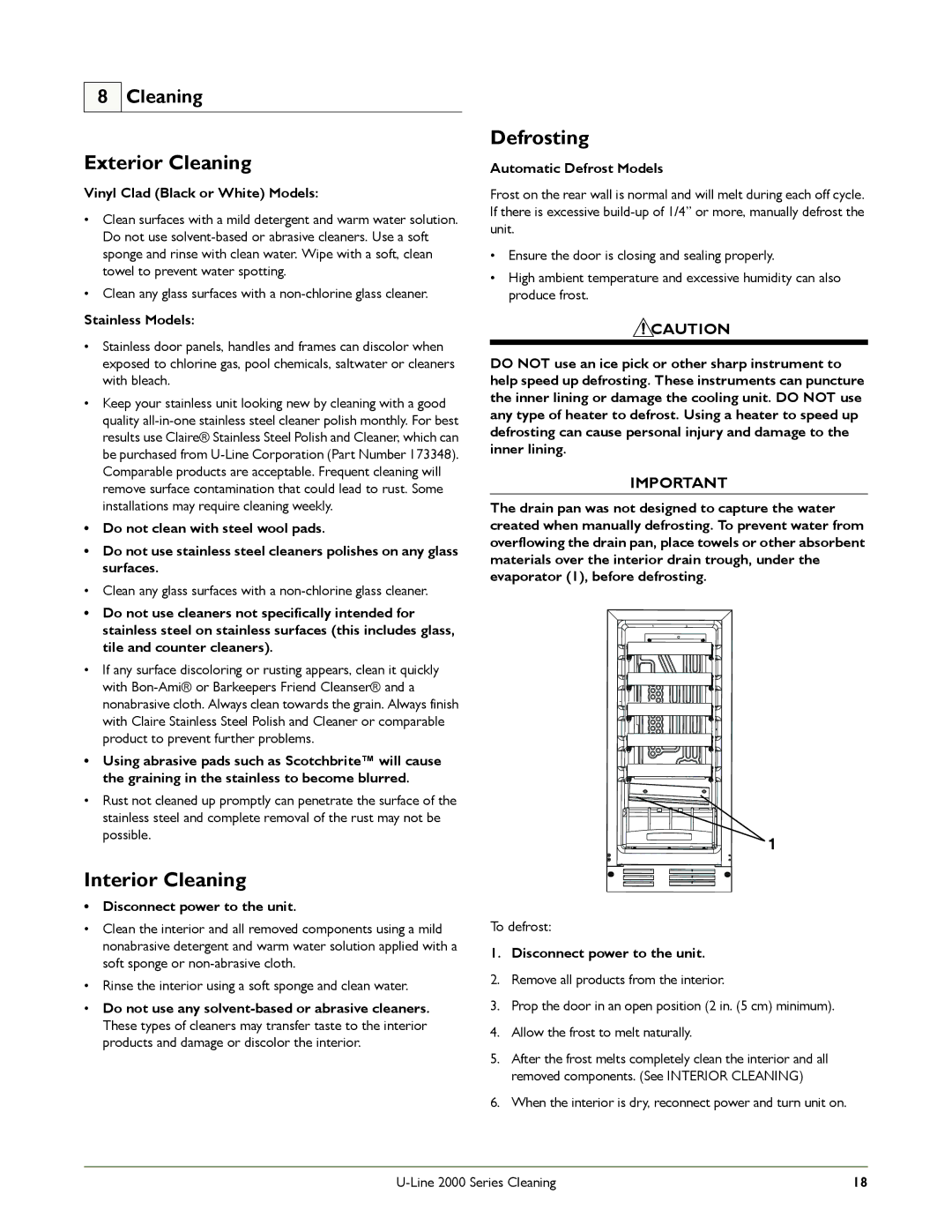 U-Line U-2175BEVCOL-60, U-2175WCCS-00, U-2175WCCS-22, U-2175WCCOL-60 manual Exterior Cleaning, Interior Cleaning, Defrosting 