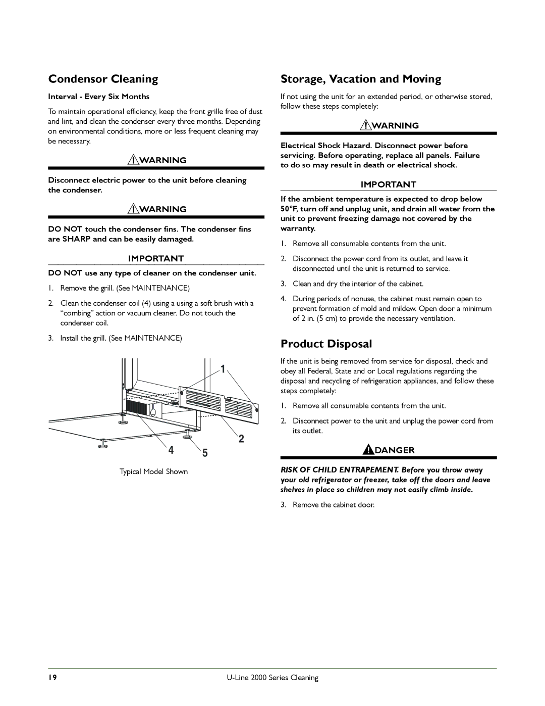 U-Line U-2175WCCS-02 manual Condensor Cleaning, Storage, Vacation and Moving, Product Disposal, Interval Every Six Months 