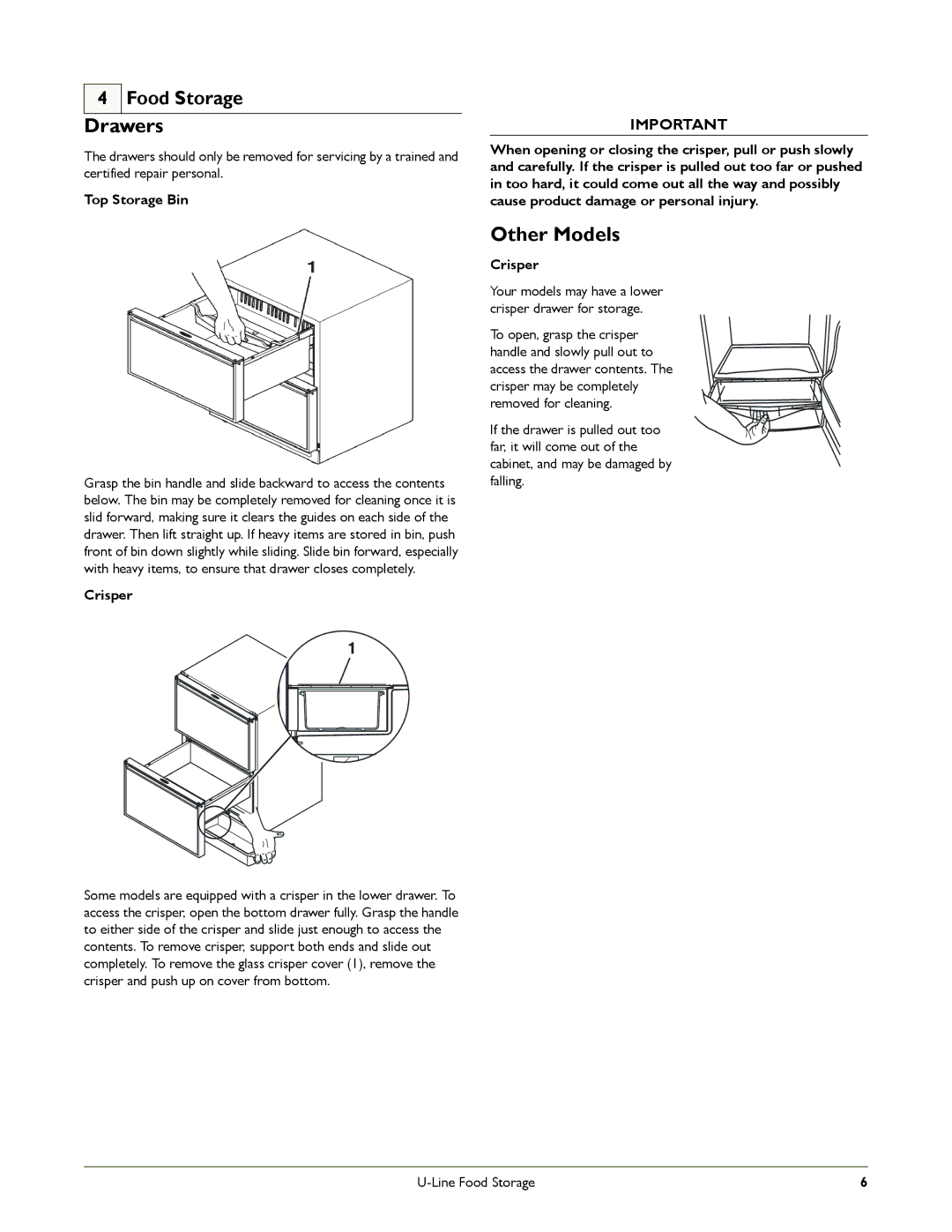 U-Line U-2175BEVCOL-02, U-2175WCCS-00, U-2175WCCS-22, U-2175WCCOL-60 manual Drawers, Other Models, Top Storage Bin, Crisper 