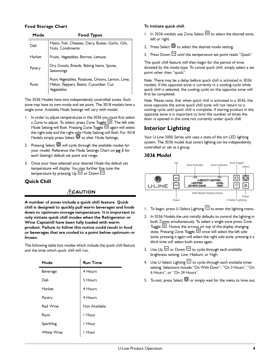 U-Line U-3018WCS-15, U-3024WCS-01 manual Interior Lighting, Quick Chill, Model, Mode Run Time, To Initiate quick chill 