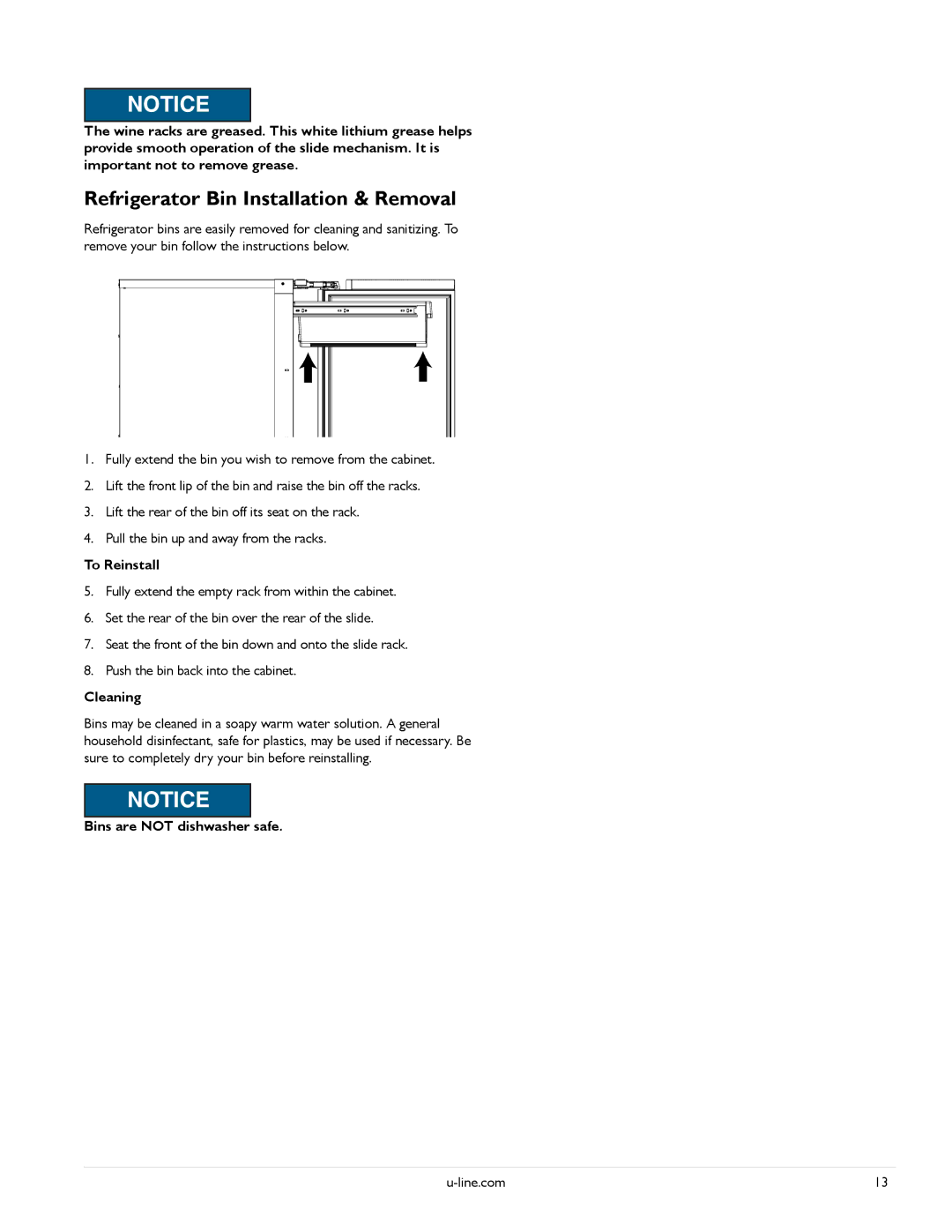 U-Line U-3045WCOL-01, U-3090WCWCS-00 Refrigerator Bin Installation & Removal, To Reinstall, Bins are not dishwasher safe 