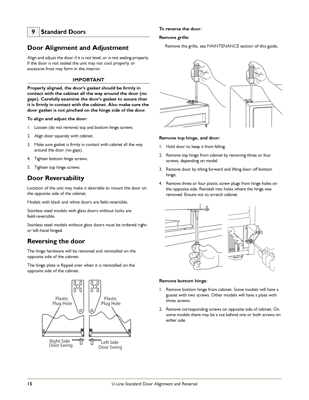 U-Line ULN-29RWH-00 ULN-29RWH-25, ULN-29RB-00 manual Door Alignment and Adjustment, Door Reversability, Reversing the door 