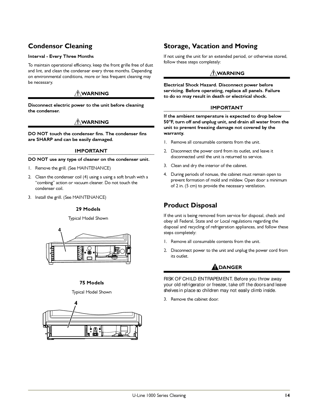 U-Line ULN-29RB-00 manual Condensor Cleaning, Storage, Vacation and Moving, Product Disposal, Interval Every Three Months 