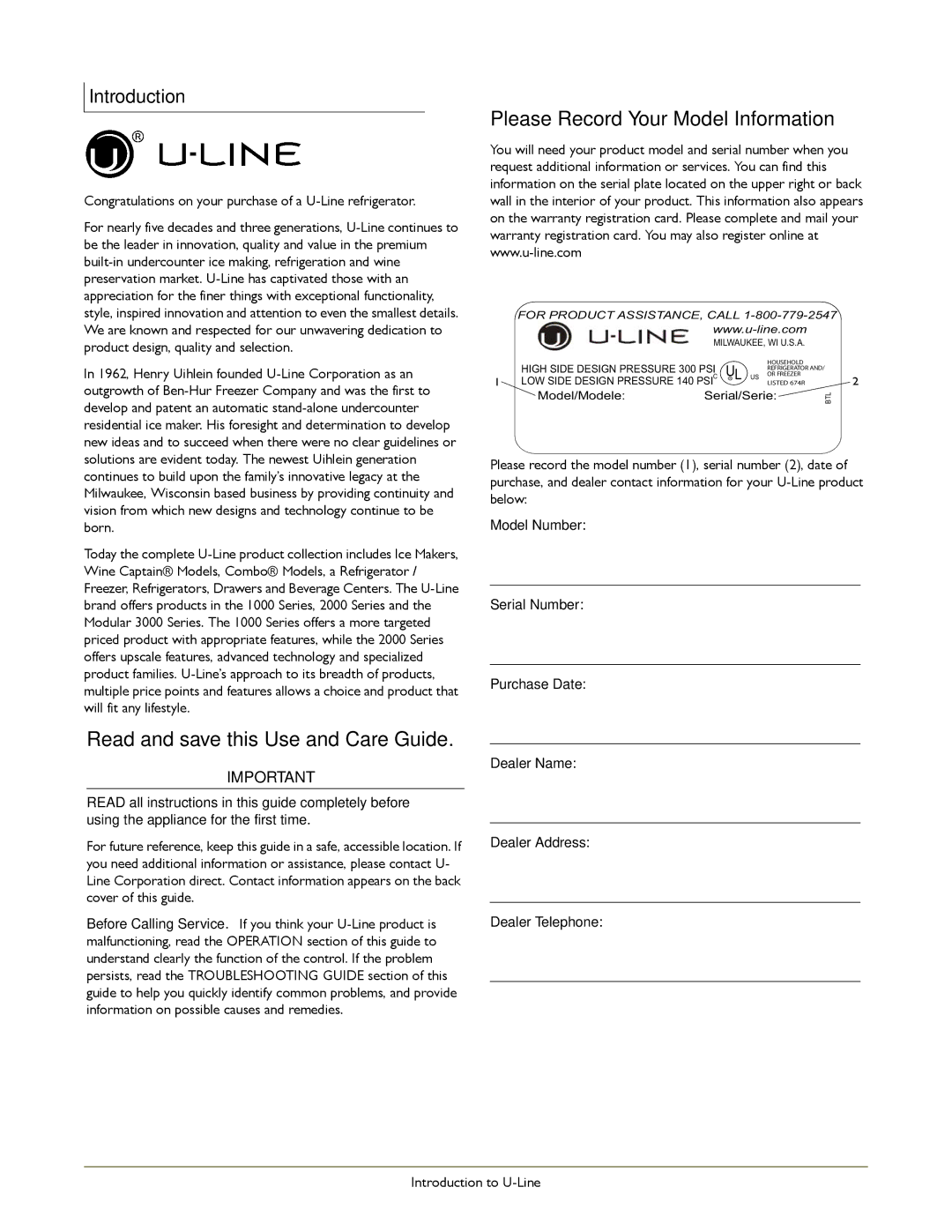 U-Line ULN-29RB-00, ULN-29RB-06 ULN-29RWH-09 Read and save this Use and Care Guide, Please Record Your Model Information 