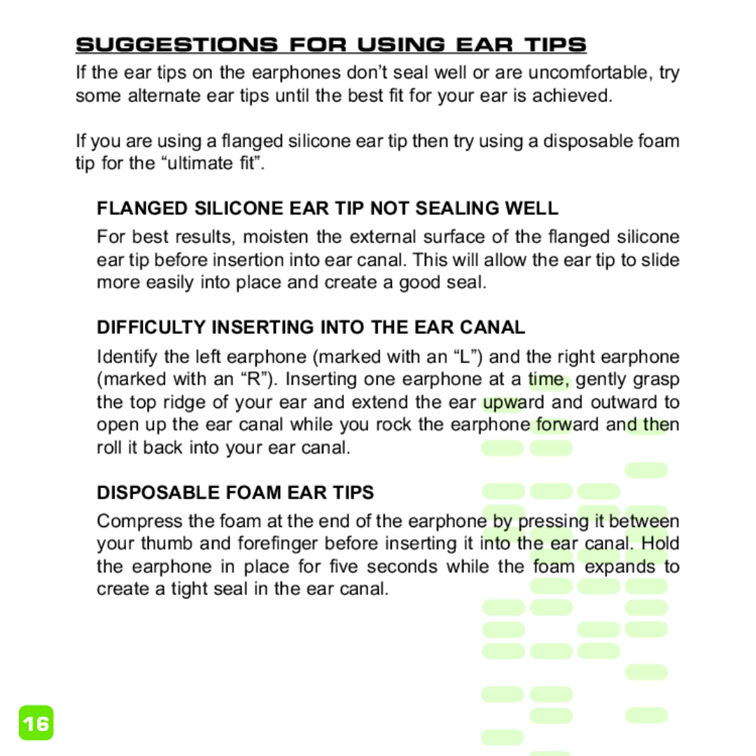 Ultimate Ears Earphone manual Suggestions for Using EAR Tips, Flanged Silicone EAR TIP not Sealing Well 