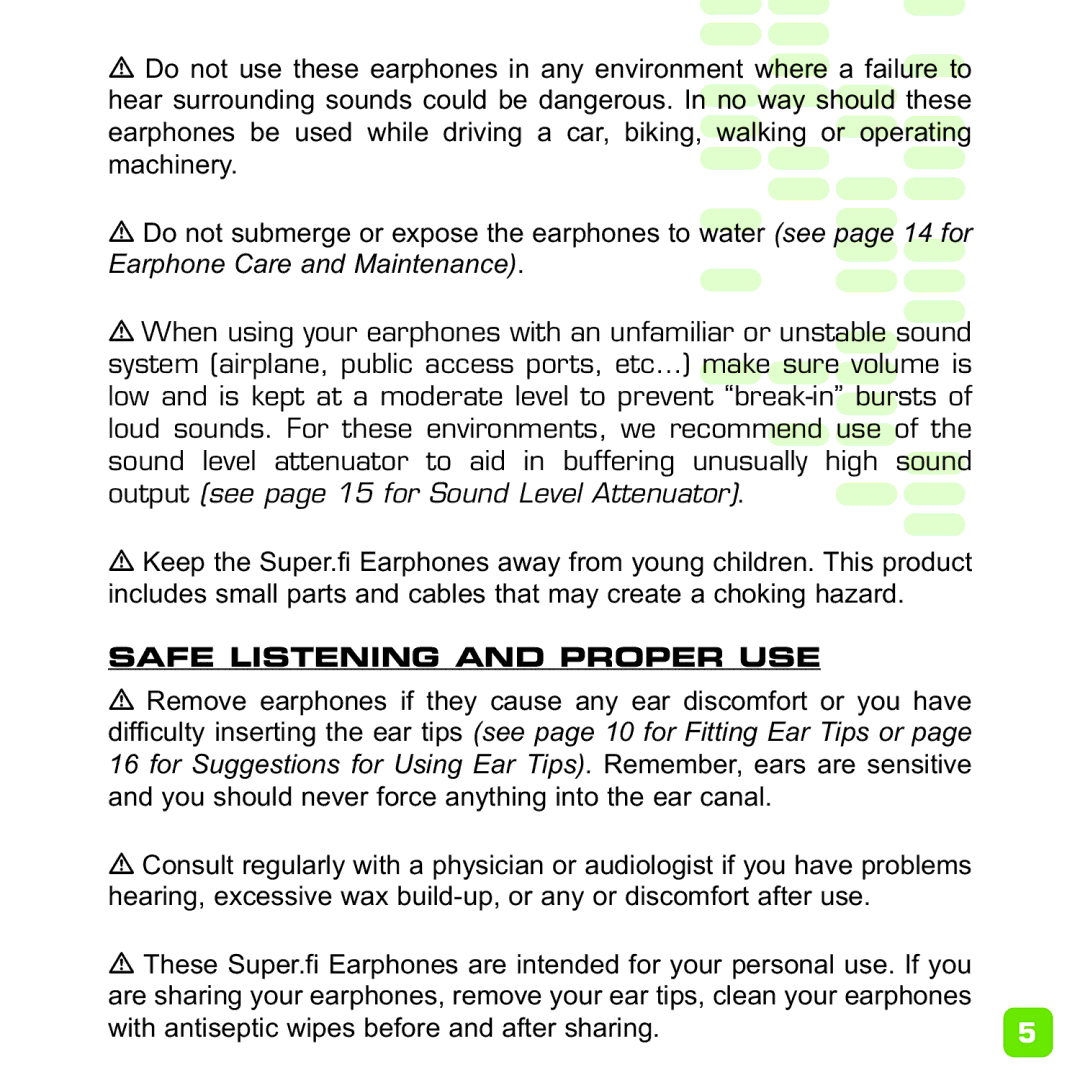 Ultimate Ears Earphone manual Output see page 15 for Sound Level Attenuator, Safe Listening and Proper USE 