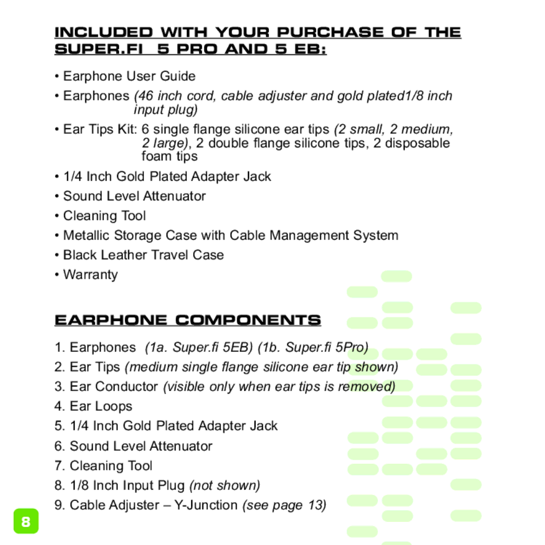 Ultimate Ears manual Included with Your Purchase of the SUPER.FI 5 PRO and 5 EB, Earphone Components 