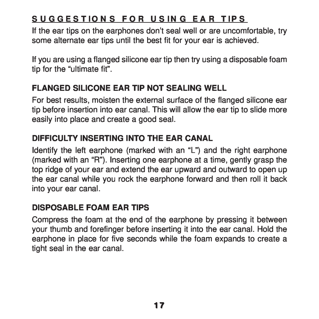 Ultimate Ears F1 19 PRO manual Suggestions For Using Ear Tips, Flanged Silicone Ear Tip Not Sealing Well 