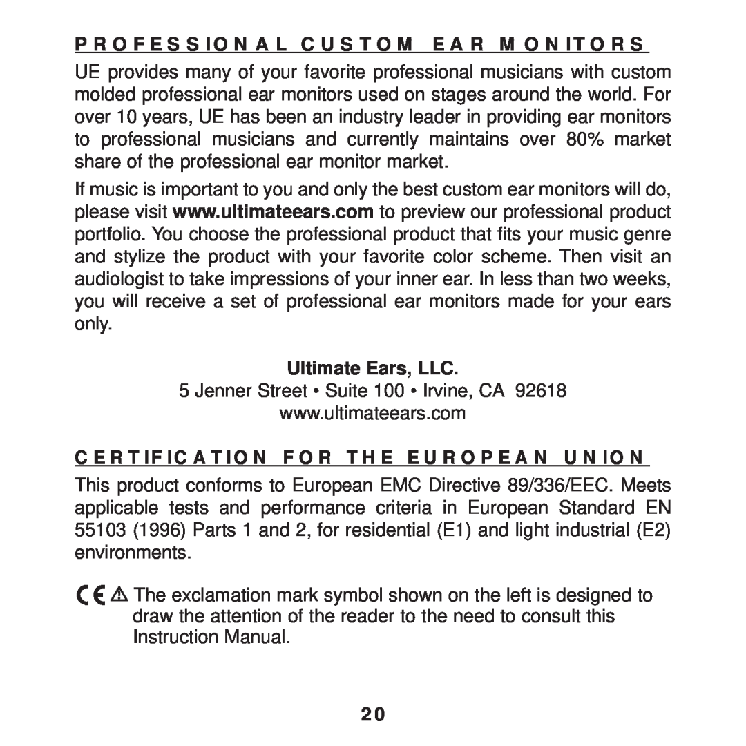 Ultimate Ears F1 19 PRO manual Professional Custom Ear Monitors, Ultimate Ears, LLC 