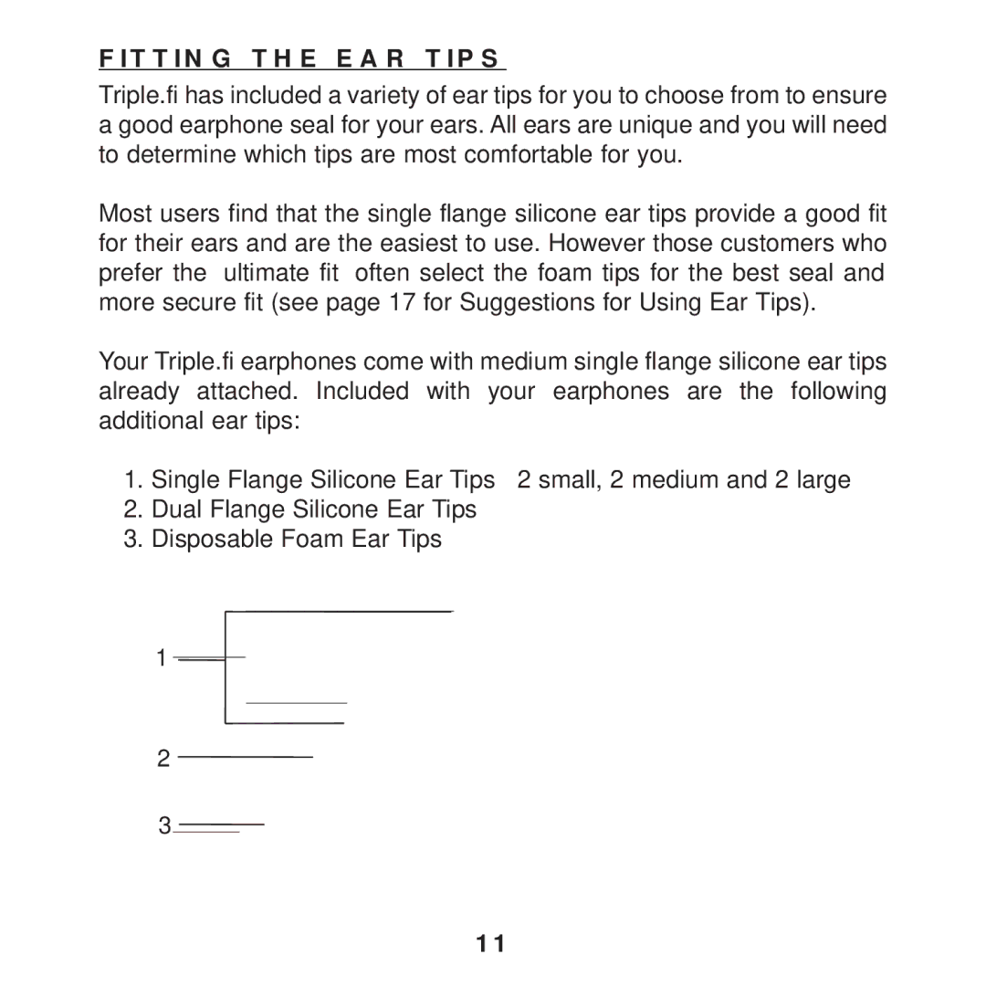 Ultimate Ears F1 19 PRO manual Fitting the EAR Tips 