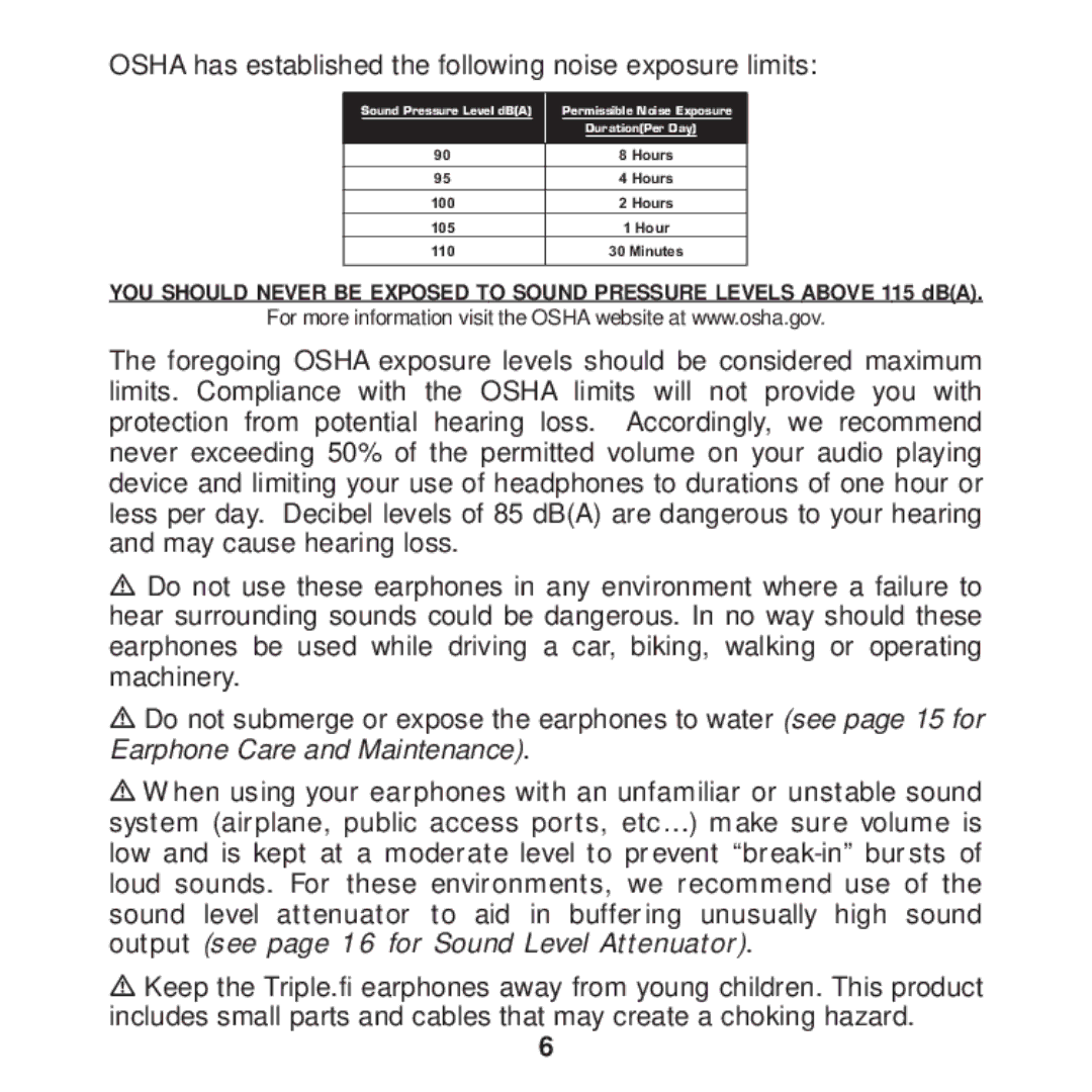 Ultimate Ears F1 19 PRO manual Output see page 16 for Sound Level Attenuator 