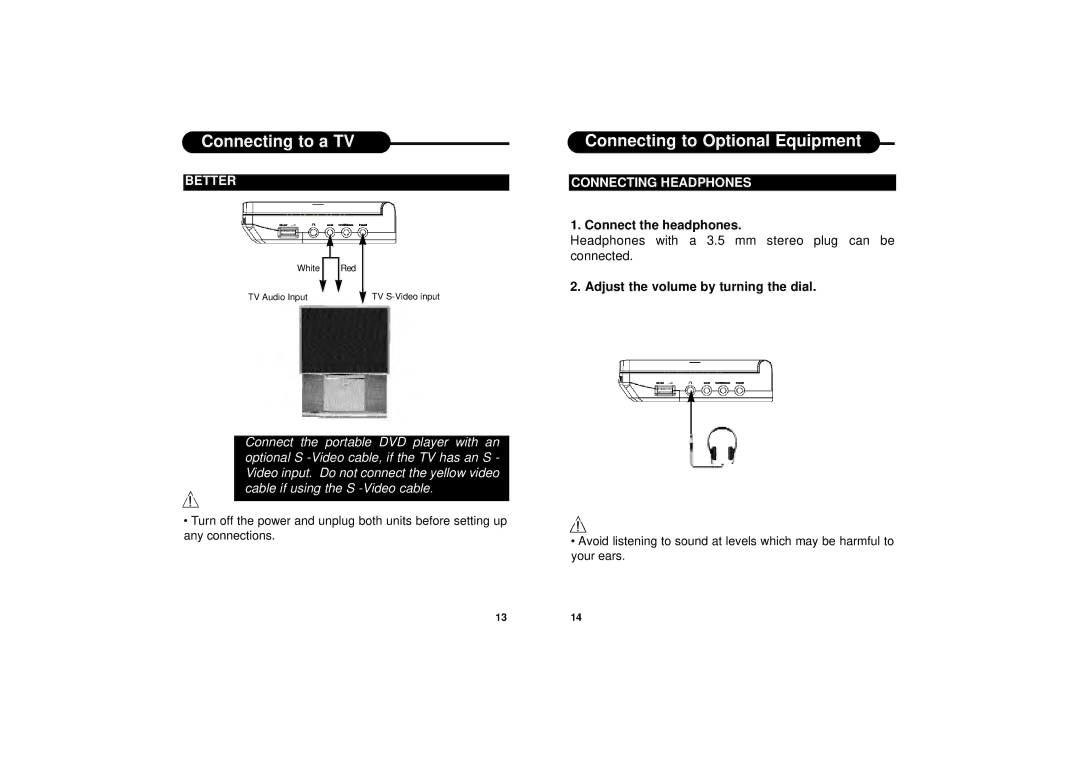 Ultimate Ears PD-500 manual Connecting to Optional Equipment, Better, Connecting Headphones, Connect the headphones 