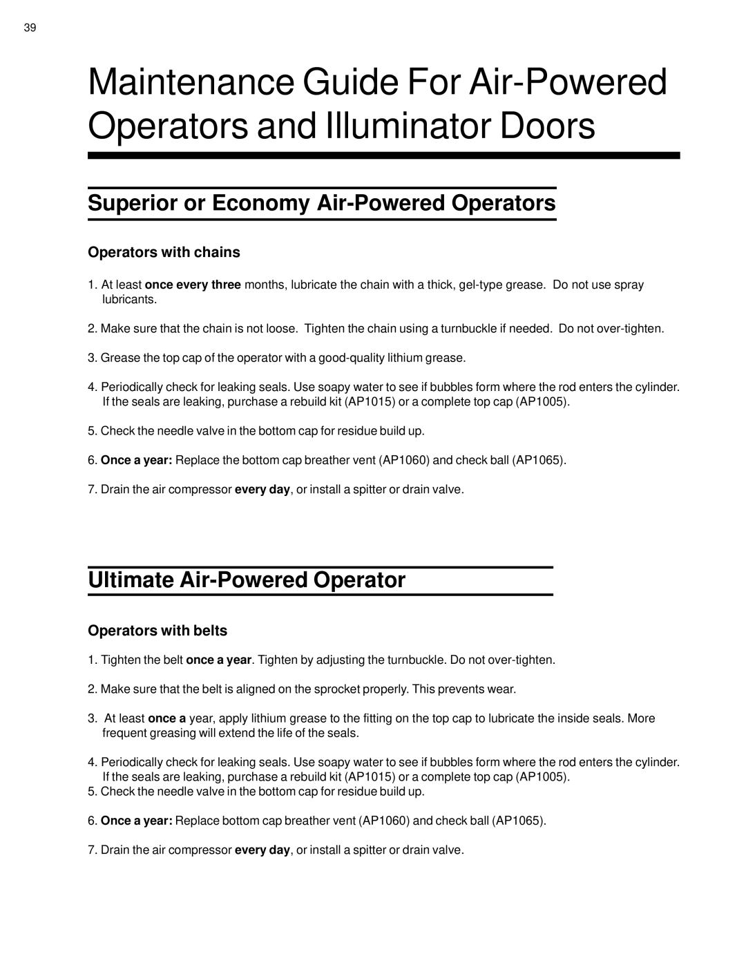 Ultimate Products UP-206 Superior or Economy Air-Powered Operators, Ultimate Air-Powered Operator, Operators with chains 