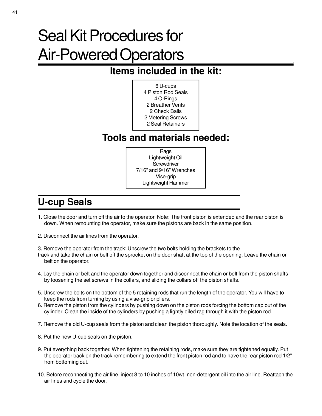 Ultimate Products UP-206 manual Items included in the kit, Tools and materials needed, Cup Seals 