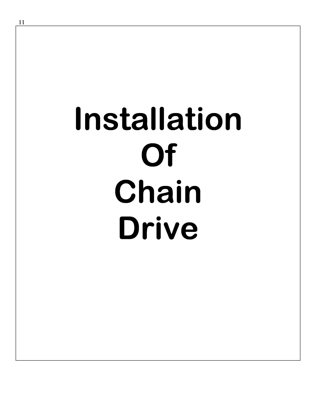 Ultimate Products UP-206 manual Installation Of Chain Drive 
