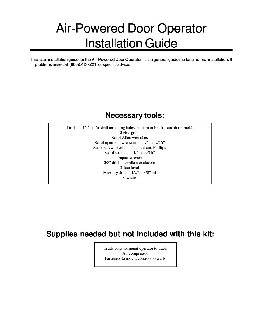 Ultimate Products UP-206 manual Air-PoweredDoor Operator Installation Guide, Necessary tools 