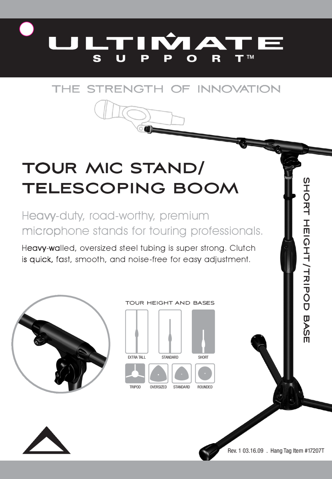 Ultimate Support Systems 17207T manual Tour Mic Stand/ Telescoping Boom, Short Height /Tripod Base, Tour Height And Bases 