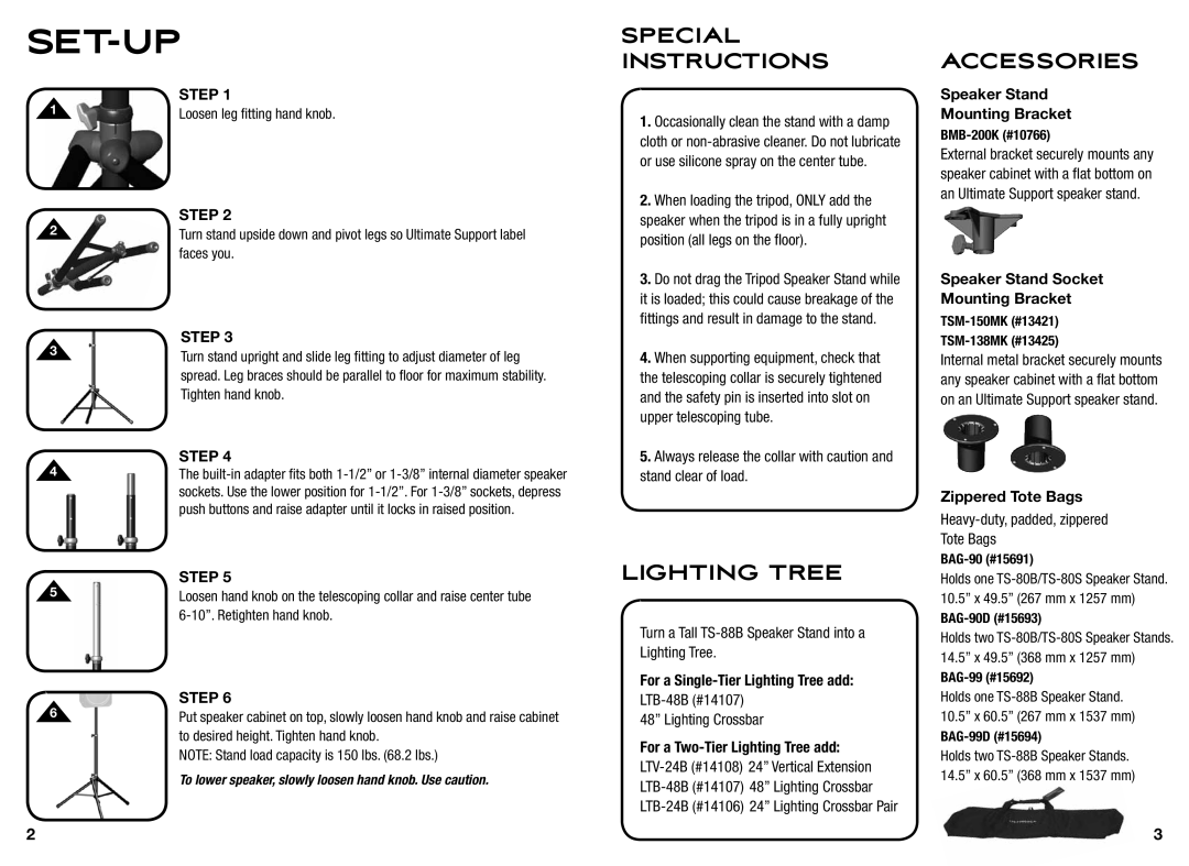 Ultimate Support Systems TS-88B #13906, TS-80B ITEM #13904 warranty Special Instructions, Lighting Tree, Accessories 