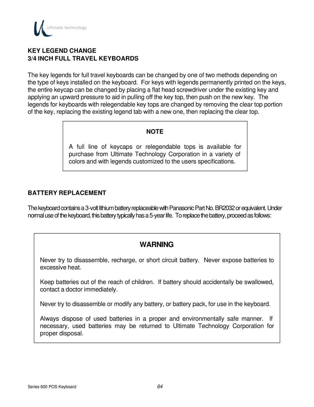 Ultimate Technology 600 POS manual KEY Legend Change Inch Full Travel Keyboards, Battery Replacement 