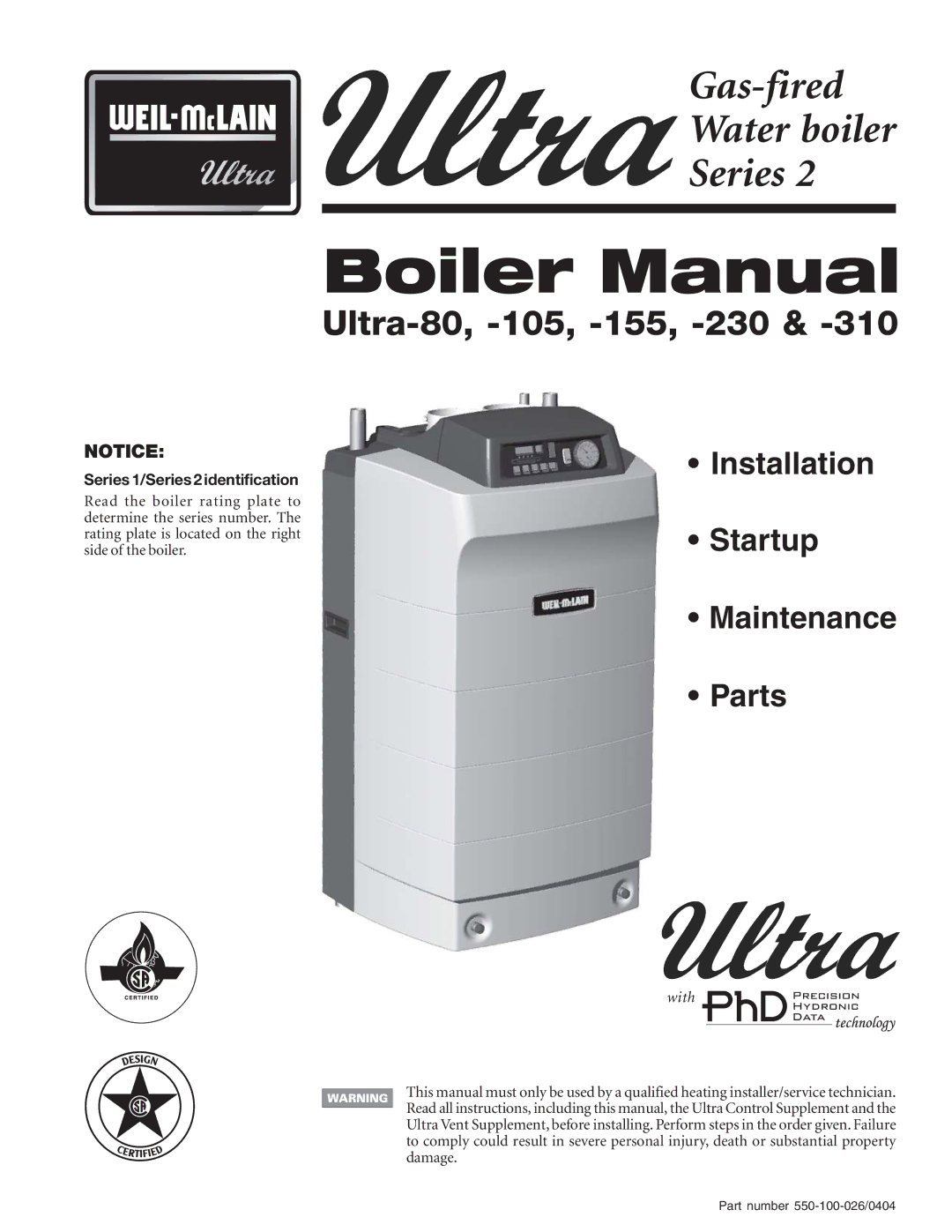 Ultra electronic 80, 105, 230 & -310, 155 manual Gas-fired Water boiler Series, Series 1/Series 2 identification 