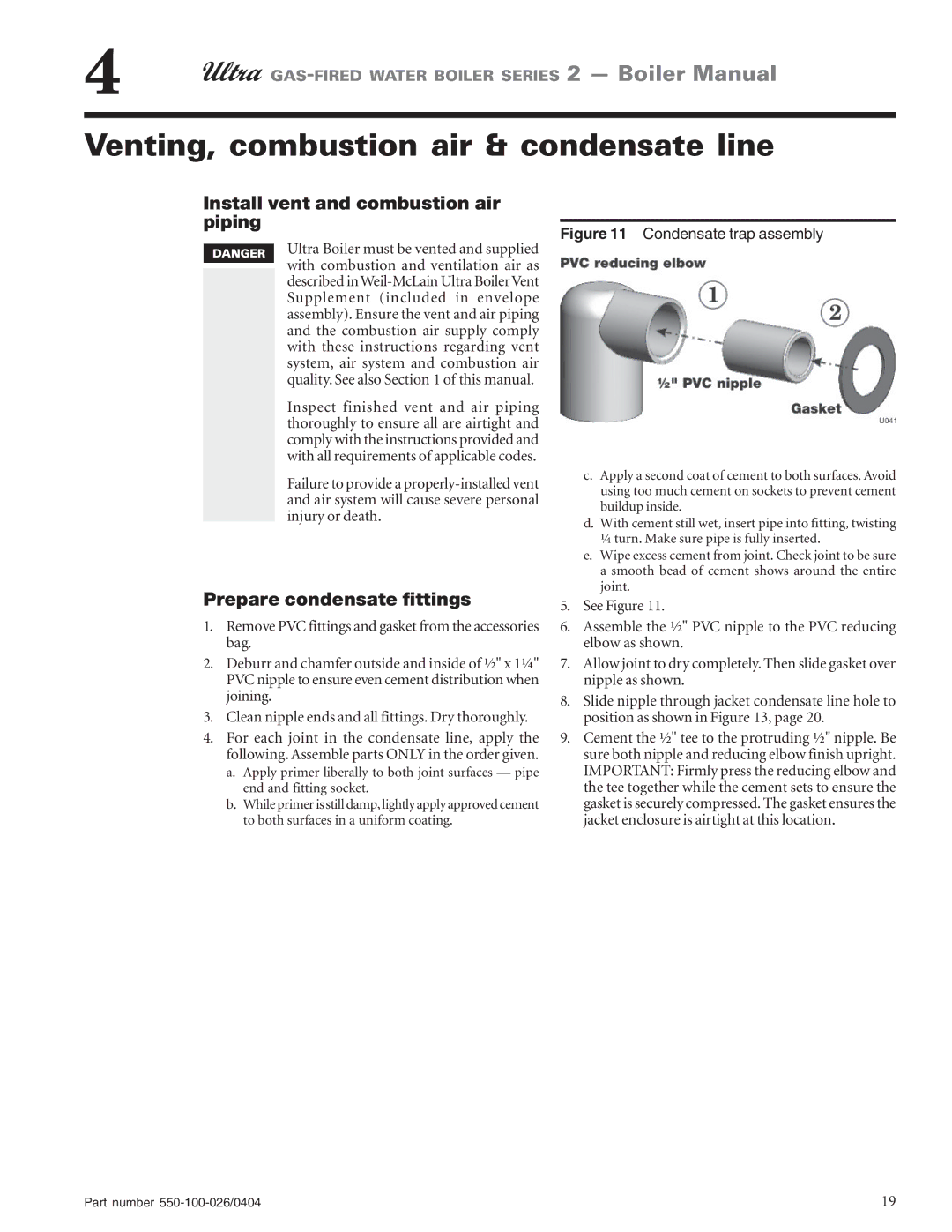 Ultra electronic 155, 105, 80, 230 & -310 Venting, combustion air & condensate line, Install vent and combustion air piping 