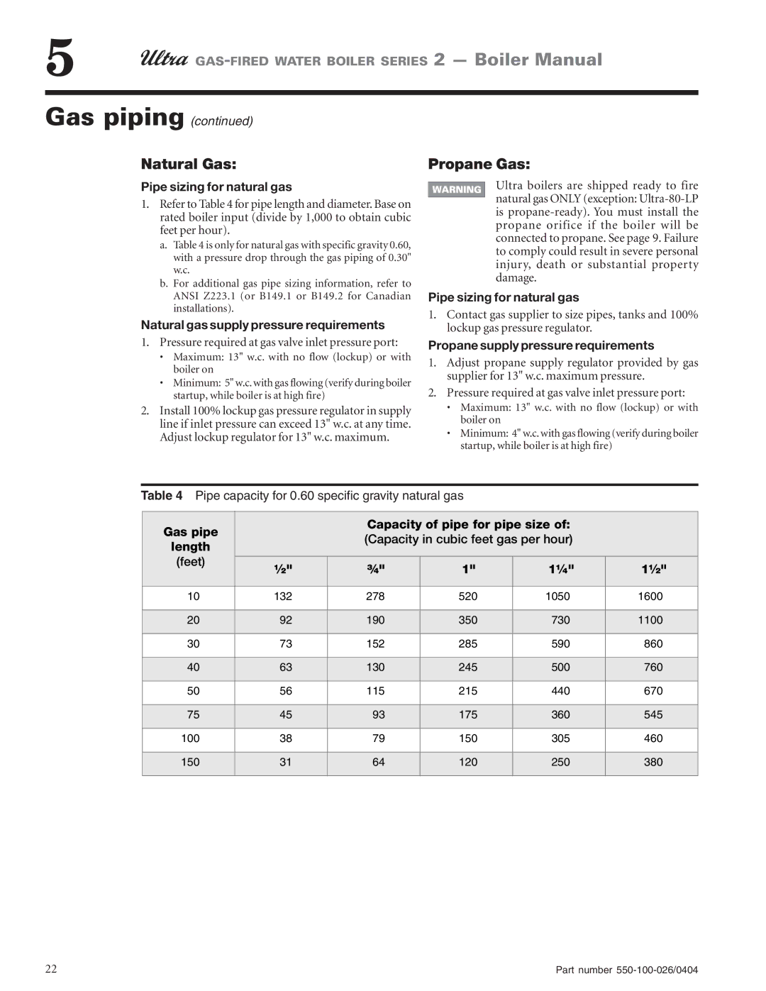 Ultra electronic 230 & -310 Natural Gas, Propane Gas, Pipe sizing for natural gas, Propane supply pressure requirements 