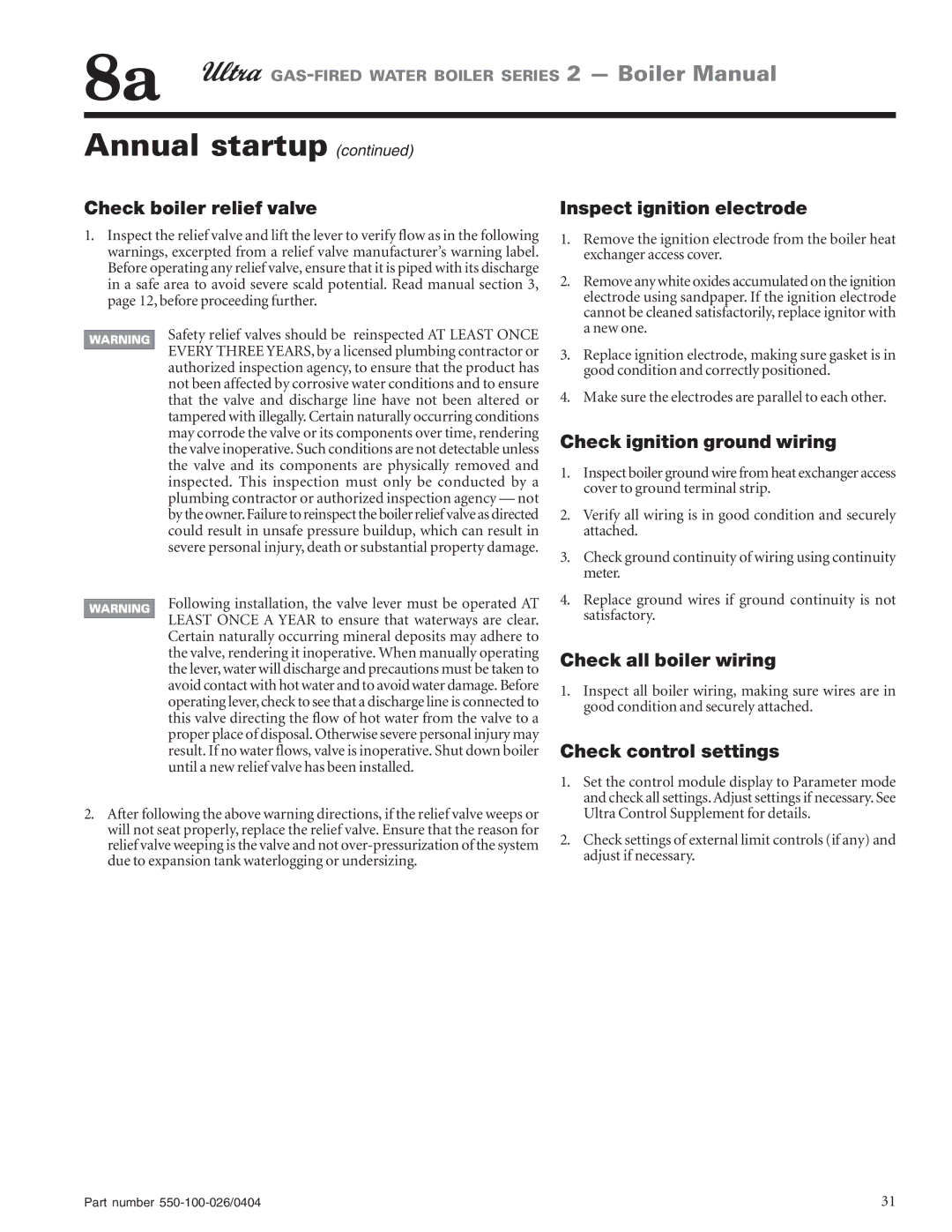 Ultra electronic 155, 105, 80 manual Check boiler relief valve, Inspect ignition electrode, Check ignition ground wiring 