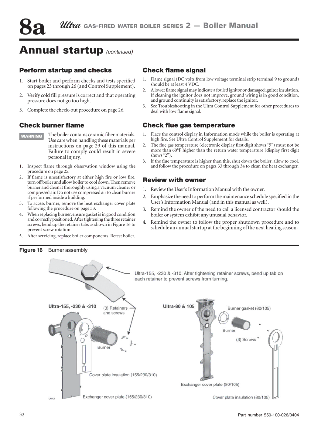 Ultra electronic 105, 80 Perform startup and checks, Check flame signal, Check burner flame, Check flue gas temperature 