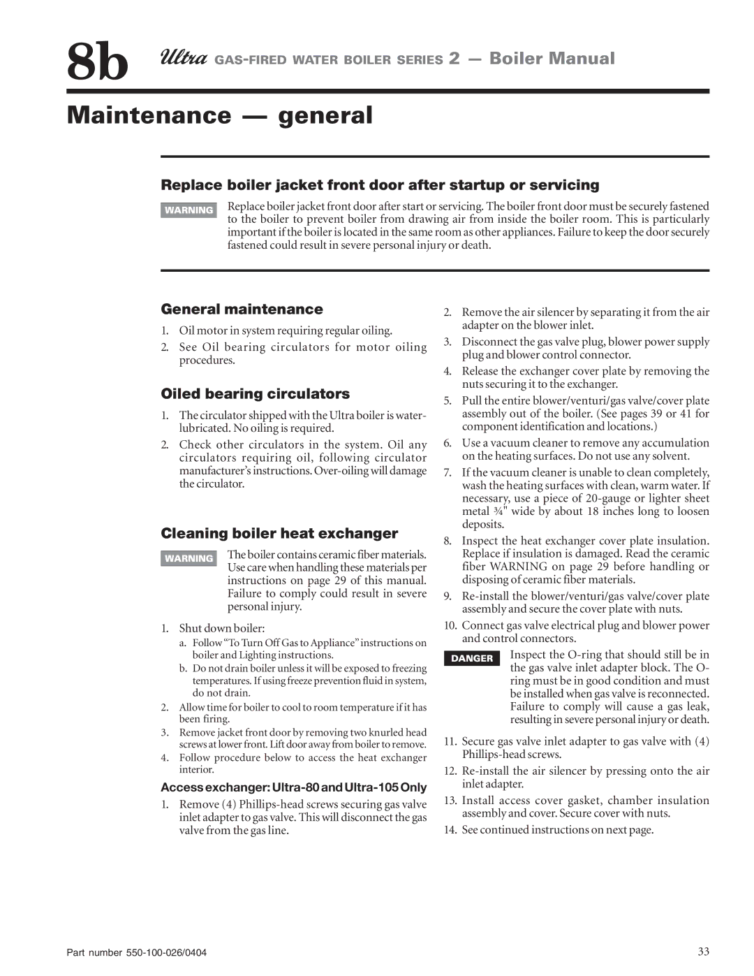 Ultra electronic 80 Maintenance general, Replace boiler jacket front door after startup or servicing, General maintenance 