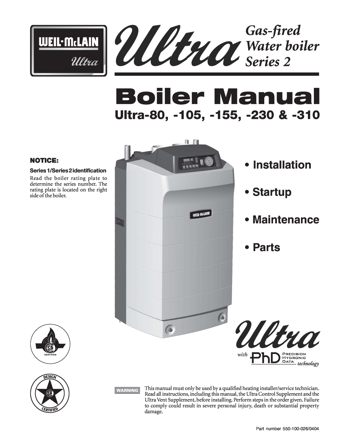 Ultra electronic 105, 155 manual Gas-fired Water boiler Series, Ultra-80, Installation Startup Maintenance Parts, with 