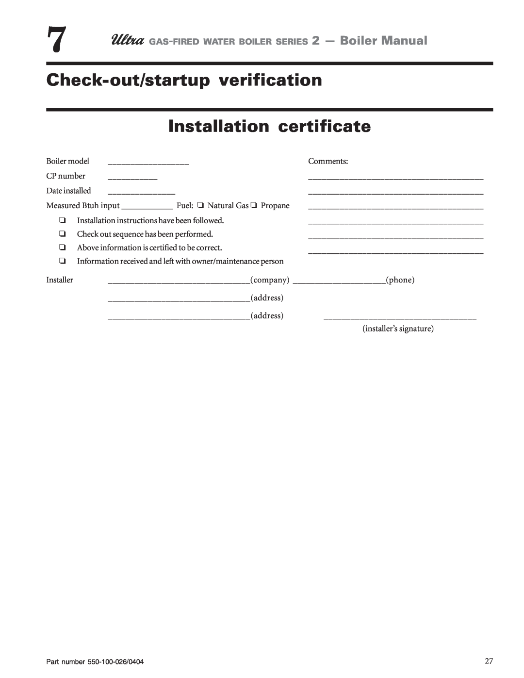 Ultra electronic 155, 105, 80, 230 & -310 manual Installation certificate, Check-out/startupverification 