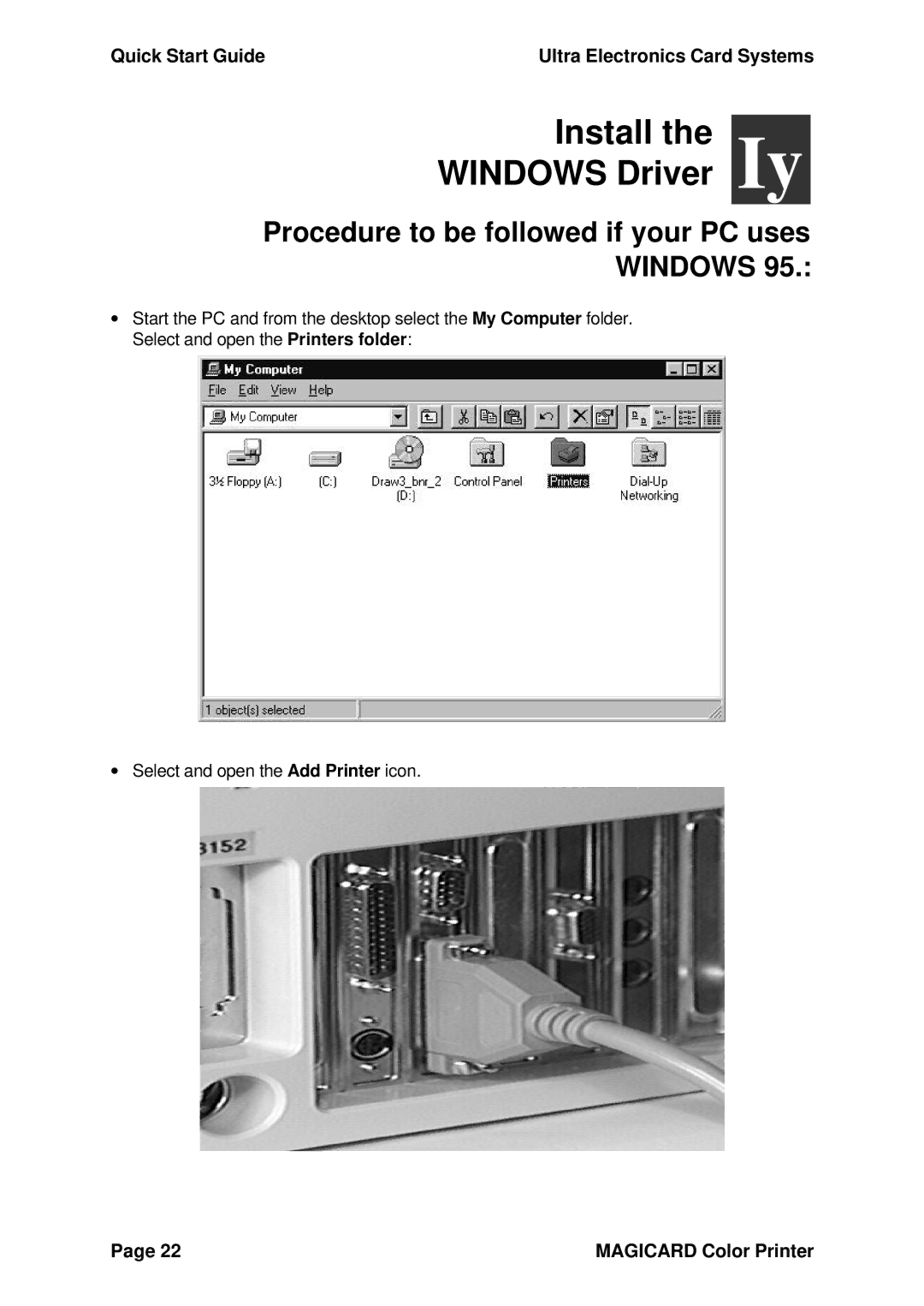 Ultra electronic 300plus quick start Install Windows Driver Iy, Procedure to be followed if your PC uses Windows 