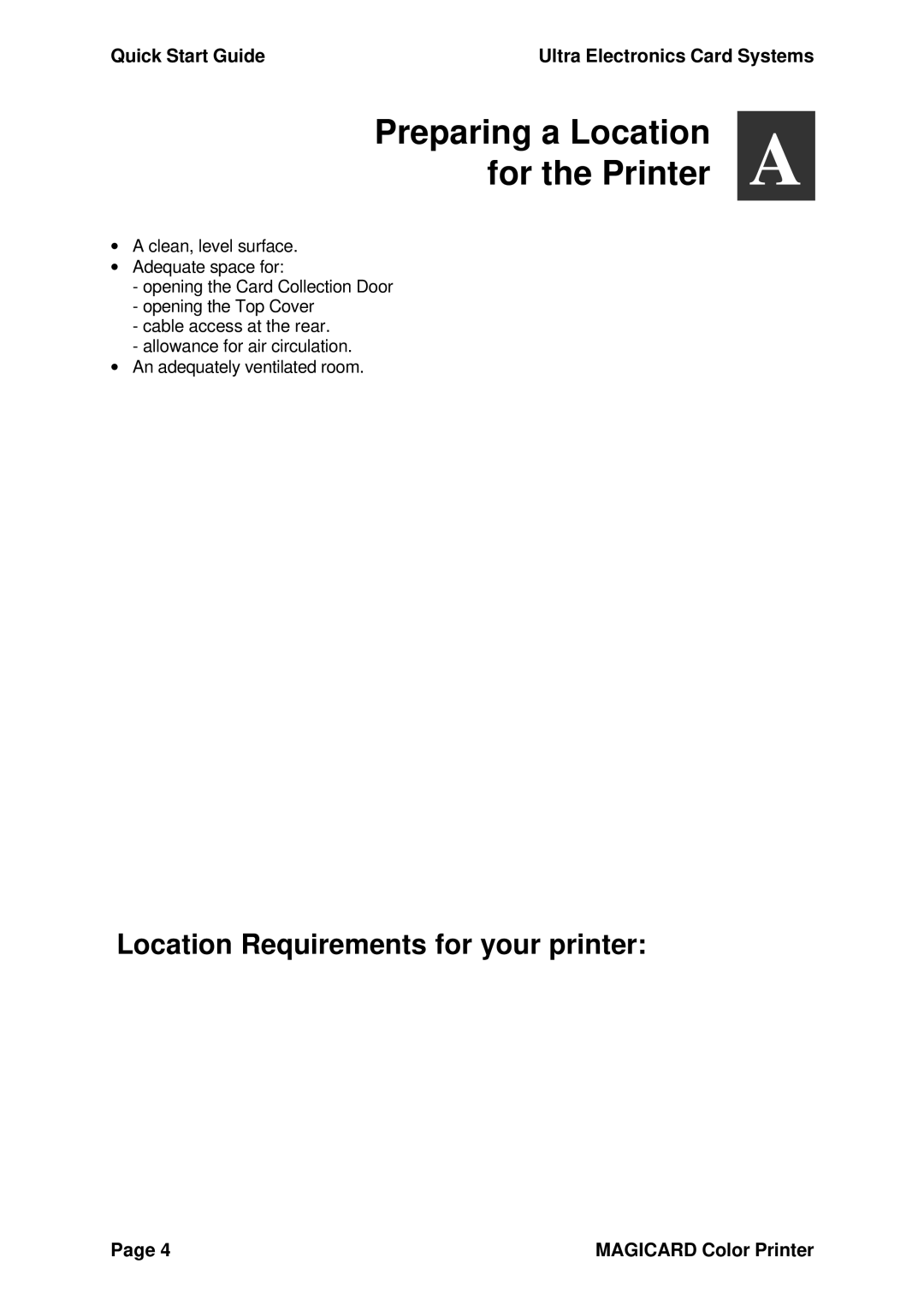 Ultra electronic 300plus quick start Preparing a Location For the Printer, Location Requirements for your printer 