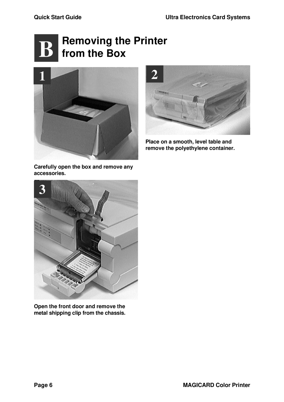 Ultra electronic 300plus quick start Removing the Printer From the Box 